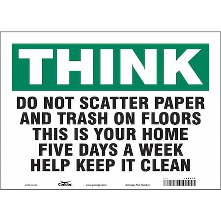 Condor THINK, Do Not Scatter Paper and Trash On Floors, 14 in x 10 in, Horizontal Rectangle, Vinyl, 468W38 468W38