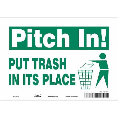 Condor PUT TRASH IN ITS PLACE, 10 in W x 7 in H, Vertical Rectangle, Vinyl, 468W61 468W61