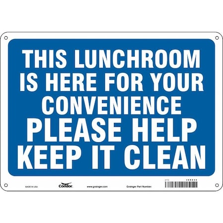 Condor THIS LUNCHROOM IS HERE FOR YOUR CONVENIENCE PLEASE HELP KEEP IT CLEAN, 14 in W x 10 in H, 468X48 468X48