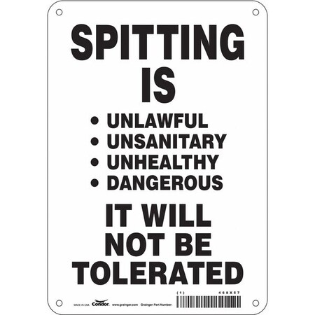 Condor SPITTING IS UNLAWFUL UNSANITARY UNHEALTHY DANGEROUS., 10 in H x 7 in W, Aluminum, 468X57 468X57