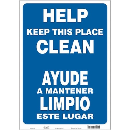 Condor HELP KEEP THIS PLACE CLEAN/AYUDE A MANTENER ESTA AREA LIMPIA, 14 in W x 20 in H, Vinyl, 468Y31 468Y31