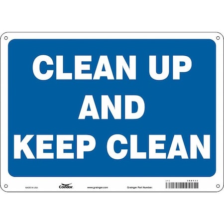 Condor CLEAN UP AND KEEP CLEAN, 14 in W x 10 in H, Horizontal Rectangle, Aluminum, 468Y33 468Y33