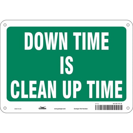 Condor DOWN TIME IS CLEAN UP TIME, 10 in W x 7 in H, Vertical Rectangle, Polyethylene, 468Y55 468Y55