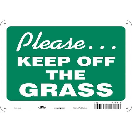 Condor PLEASE. KEEP OFF THE GRASS, 10 in W x 7 in H, Vertical Rectangle, Aluminum, 468Y59 468Y59