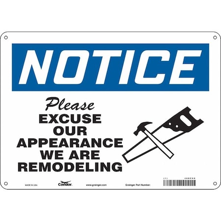Condor PLEASE EXCUSE OUR APPEARANCE WE ARE REMODELING, 14 in W x 10 in H, Horizontal Rectangle, 468Z98 468Z98