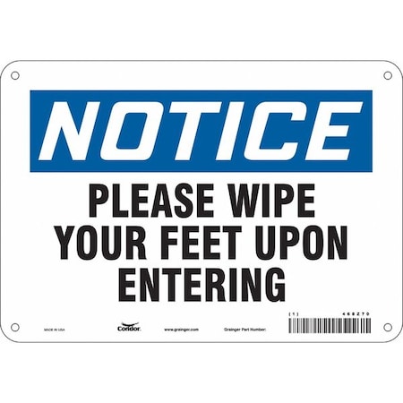 Condor Notice, PLEASE WIPE YOUR FEET UPON ENTERING, 10 in W x 7 in H, Vertical Rectangle, Aluminum, 468Z70 468Z70