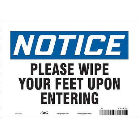 Condor Notice, PLEASE WIPE YOUR FEET UPON ENTERING, 10 in W x 7 in H, Vertical Rectangle, Vinyl, 468Z74 468Z74