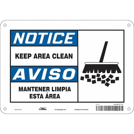 Condor KEEP AREA CLEAN/MANTENER LIMPIA ESTA AREA, 10 in W x 7 in H, Vertical Rectangle, Aluminum, 468Z76 468Z76