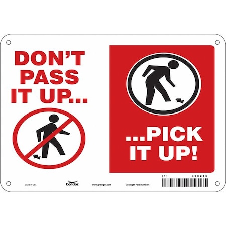 Condor DON'T PASS IT UP. PICK IT UP!, 10 in W x 7 in H, Vertical Rectangle, Polyethylene, 468Z06 468Z06