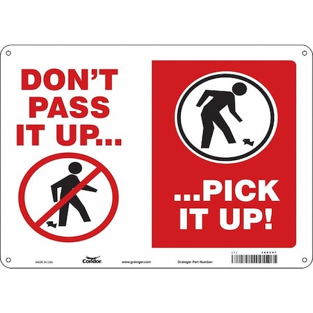 Condor DON'T PASS IT UP. PICK IT UP!, 14 in W x 10 in H, Horizontal Rectangle, Polyethylene, 468Z07 468Z07