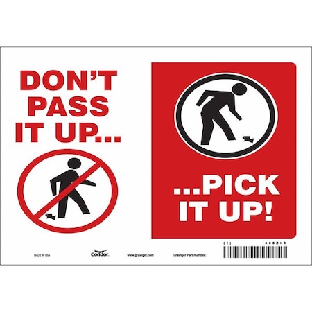 Condor DON'T PASS IT UP. PICK IT UP!, 10 in W x 7 in H, Vertical Rectangle, Vinyl, 468Z08 468Z08