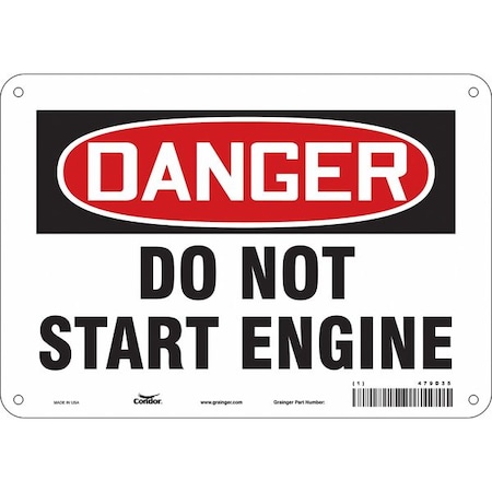 Condor Danger, DO NOT START ENGINE, 10 in W x 7 in H, Vertical Rectangle, Aluminum, 479D35 479D35
