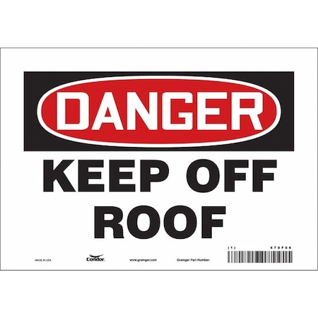 Condor Danger, KEEP OFF ROOF, 10 in W x 7 in H, Vertical Rectangle, Vinyl, 479F06 479F06