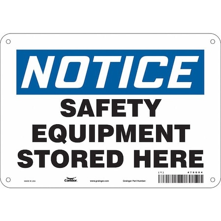 Condor Notice, SAFETY EQUIPMENT STORED HERE, 10 in W x 7 in H, Rectangle, Aluminum, 479G84 479G84