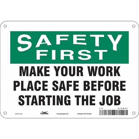 Condor Safety First, MAKE YOUR WORK PLACE SAFE BEFORE STARTING THE JOB, 10 in W x 7 in H, Aluminum, 479H97 479H97