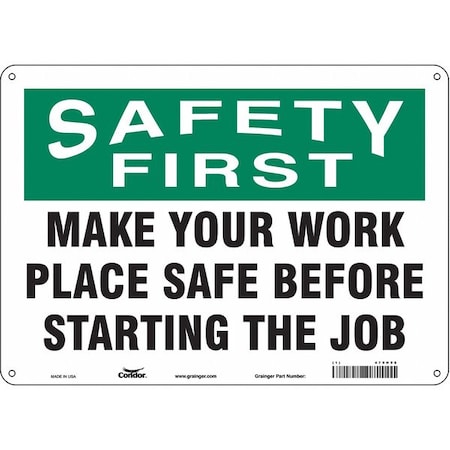 Condor Safety First, MAKE YOUR WORK PLACE SAFE BEFORE STARTING THE JOB, 14 in W x 10 in H, Aluminum, 479H98 479H98