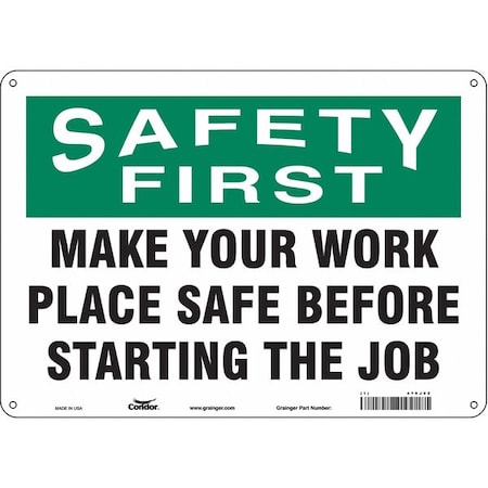 Condor Safety First, MAKE YOUR WORK PLACE SAFE BEFORE STARTING THE JOB, 14 in x 10 in, Polyethylene, 479J02 479J02