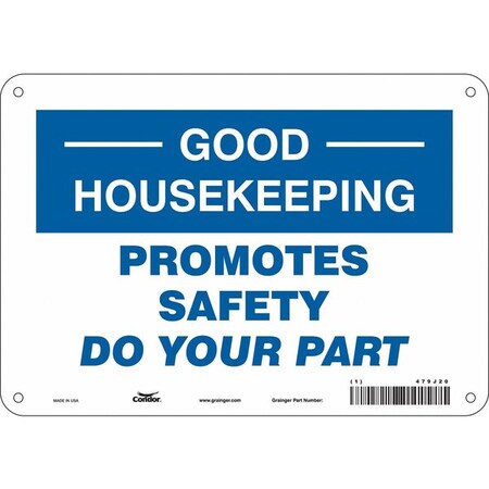 Condor PROMOTES SAFETY DO YOUR PART, 10 in W x 7 in H, Vertical Rectangle, Polyethylene, 479J20 479J20