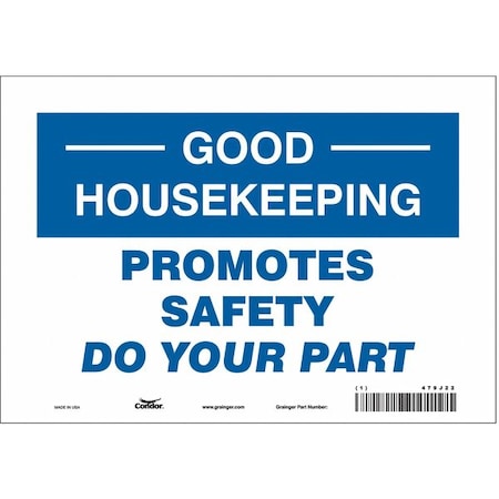 Condor PROMOTES SAFETY DO YOUR PART, 10 in W x 7 in H, Vertical Rectangle, Vinyl, 479J22 479J22