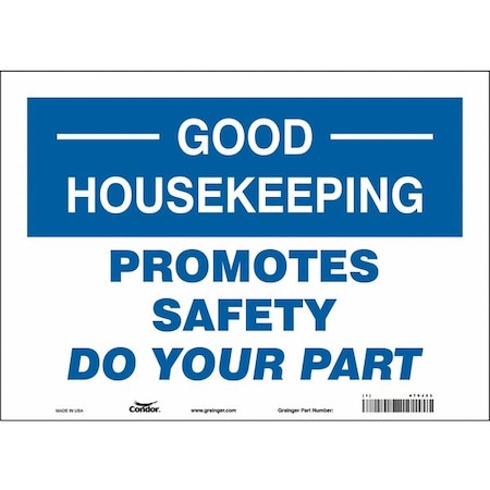 Condor PROMOTES SAFETY DO YOUR PART, 14 in W x 10 in H, Horizontal Rectangle, Vinyl, 479J23 479J23