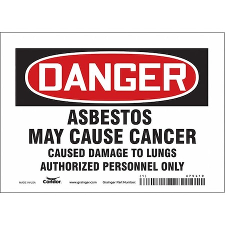 CONDOR Safety Sign, 5 in Height, 7 in Width, Vinyl, Horizontal Rectangle, English, 479L10 479L10