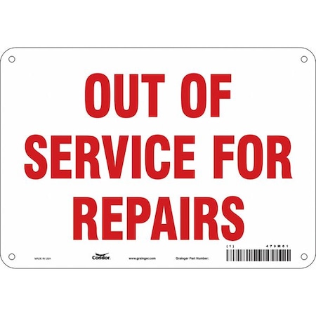 Condor OUT OF SERVICE FOR REPAIRS, 10 in W x 7 in H, Vertical Rectangle, Polyethylene, 479M01 479M01