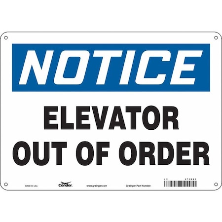Condor Notice, ELEVATOR OUT OF ORDER, 14 in W x 10 in H, Horizontal Rectangle, Polyethylene, 479M65 479M65