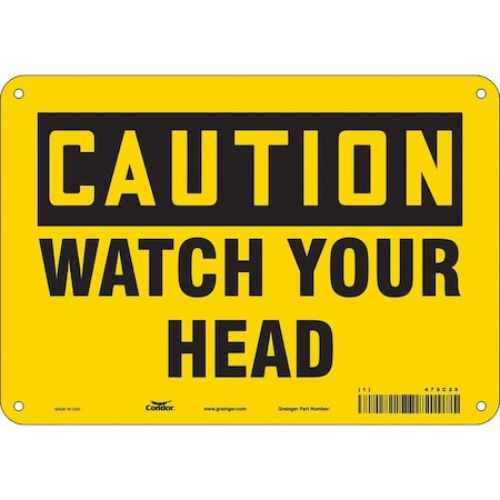 Condor Caution, WATCH YOUR HEAD, 10 in W x 7 in H, Vertical Rectangle, Polyethylene, 479C26 479C26