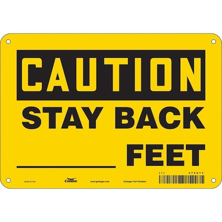 Condor Caution, STAY BACK _FEET, 10 in W x 7 in H, Vertical Rectangle, Polyethylene, 479A73 479A73