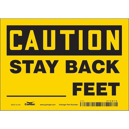 Condor Caution, STAY BACK _FEET, 7 in W x 5 in H, Horizontal Rectangle, Vinyl, 479A76 479A76