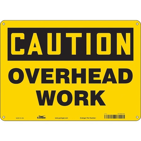 Condor Caution, OVERHEAD WORK, 14 in W x 10 in H, Horizontal Rectangle, Polyethylene, 479A35 479A35
