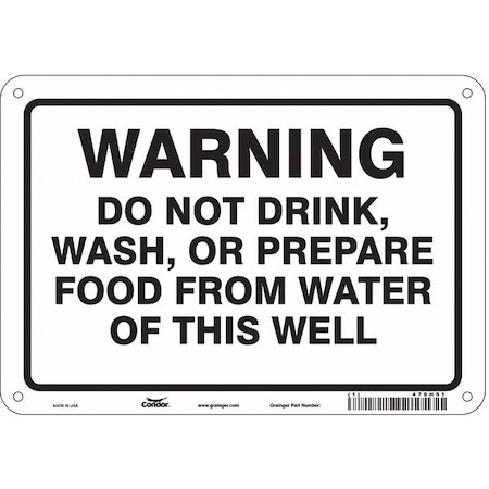 Condor Warning, Do Not Drink, Wash, or Prepare Food From Water of This Well, 10 in x 7 in, 470H51 470H51