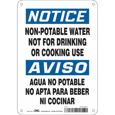 Condor Notice, Non-Potable Water Not For Drinking Or Cooking Use, 7 in W x 10 in H, Aluminum, 470J97 470J97