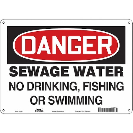 Condor Danger, Sewage Water No Drinking, Fishing Or Swimming, 14 in W x 10 in H, Aluminum, 470J40 470J40