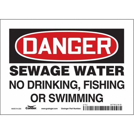 Condor Danger, Sewage Water No Drinking, Fishing Or Swimming, 7 in W x 5 in H, Rectangle, Vinyl, 470J43 470J43