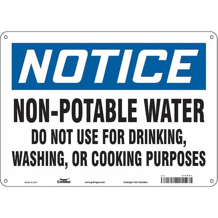 Condor Notice, Non-Potable Water Not To Be Used For Drinking., 10 in H x 14 in W, Aluminum, 470K07 470K07