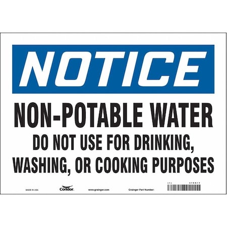 Condor Notice, Non-Potable Water Not To Be Used For Drinking., 10 in H x 14 in W, Vinyl, 470K11 470K11
