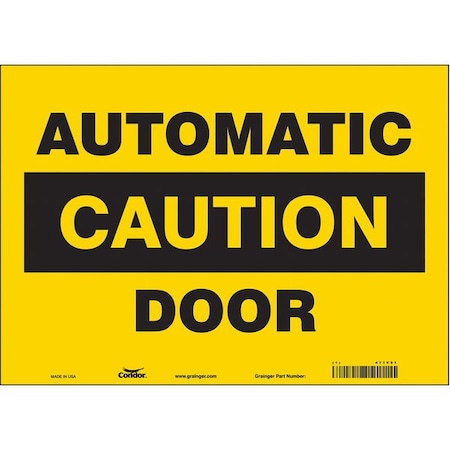 Condor Automatic Caution Door, 14 in W x 10 in H, Horizontal Rectangle, Vinyl, 471V91 471V91