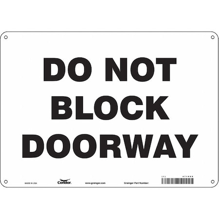 Condor Do Not Block Doorway, 14 in W x 10 in H, Horizontal Rectangle, Polyethylene, 471V95 471V95