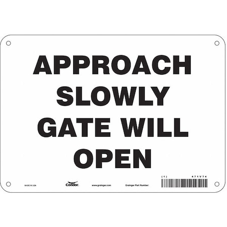 Condor Approach Slowly Gate Will Open, 10 in W x 7 in H, Vertical Rectangle, Aluminum, 471V74 471V74