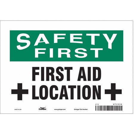 Condor Safety First, First Aid Location, 10 in W x 7 in H, Vertical Rectangle, Vinyl, 471V30 471V30