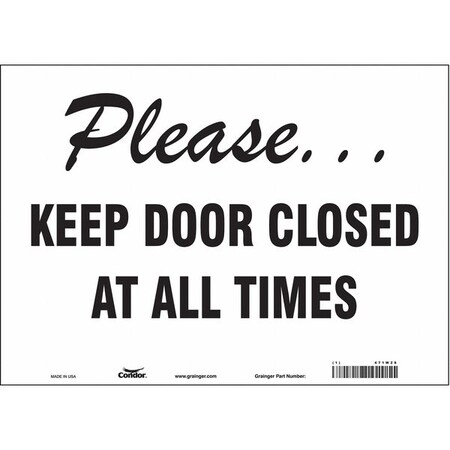 Condor Please Keep Door Closed At All Times, 14 in W x 10 in H, Horizontal Rectangle, Vinyl, 471W28 471W28