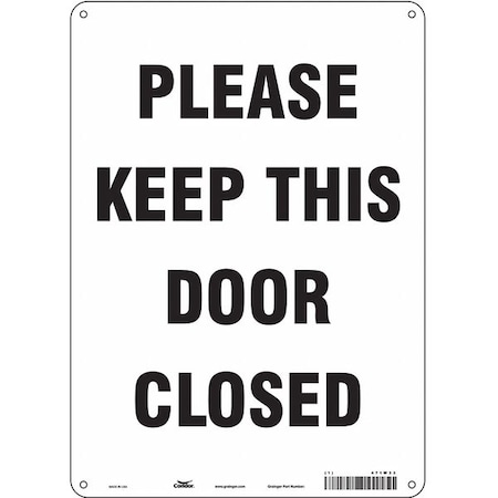 Condor Please Keep This Door Closed, 10 in W x 14 in H, Vertical Rectangle, Polyethylene, 471W33 471W33