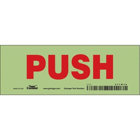 Condor Push, 7 in W x 2 1/2 in H, Horizontal Rectangle, Glow Vinyl, 471W38 471W38