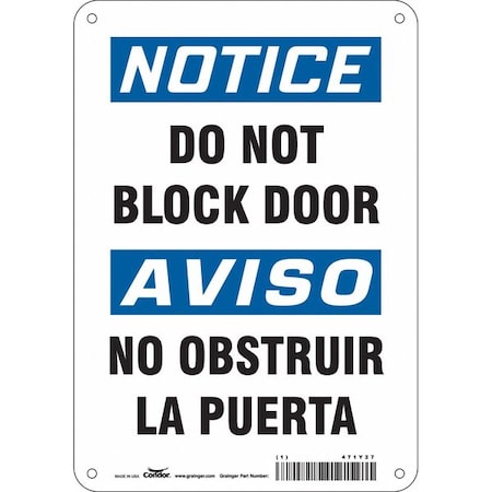 Condor Notice, Do Not Block Door/no Obstruir La Puerta, 7 in W x 10 in H, Rectangle, Aluminum, 471Y27 471Y27