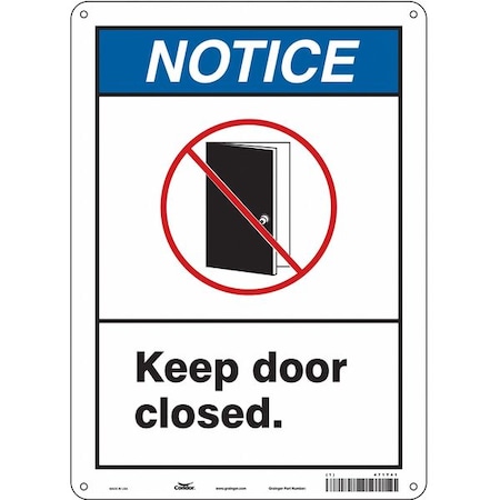 Condor Notice, Keep Door Closed., 10 in W x 14 in H, Vertical Rectangle, Aluminum, 471Y41 471Y41