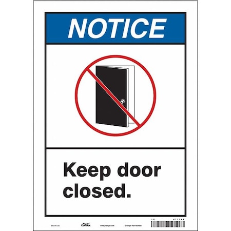 Condor Notice, Keep Door Closed., 10 in W x 14 in H, Vertical Rectangle, Vinyl, 471Y45 471Y45