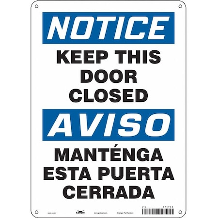 Condor Notice, Keep This Door Closed/mantenga Esta Puerta Cerrada, 10 in W x 14 in H, Rectangle, 471Y69 471Y69