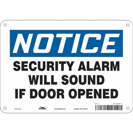 Condor Notice, Security Alarm Will Sound If Door Is Opened, 10 in W x 7 in H, Vertical Rectangle, Aluminum 471Z07