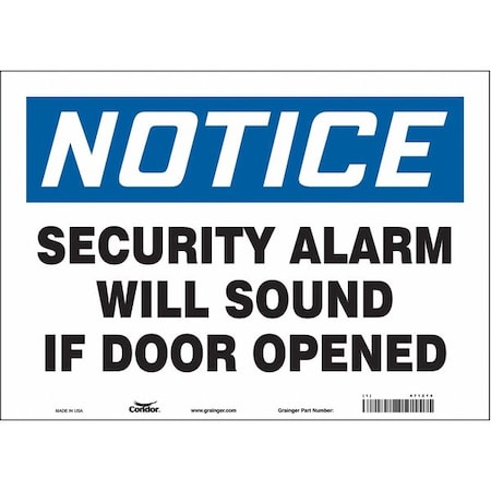 Condor Notice, Security Alarm Will Sound If Door Is Opened, 14 in W x 10 in H, Horizontal Rectangle, Vinyl 471Z14